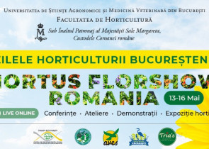 Zilele Horticulturii Bucurestene si Hortus FlorShow Romania – tot ce vreti sa stiti despre flori, plante si gradina!