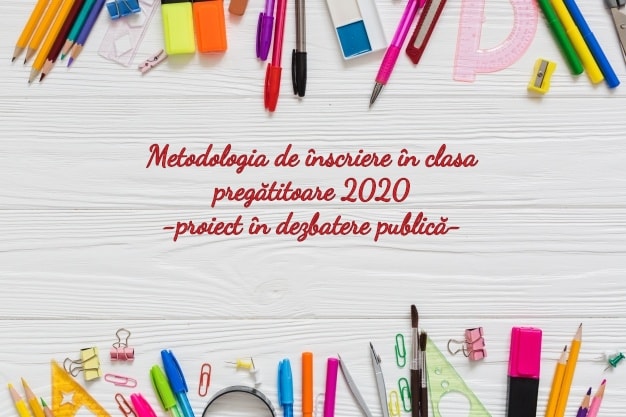 proiect metodologie de inscriere in clasa pregatitoare 2020