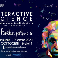 Expozitia internationala de stiinta Interactive Science  ajunge intre 17 ianuarie – 17 aprilie, la Bucuresti