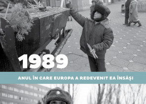 Vernisaj „1989: Anul in care Europa a redevenit ea insăsi”