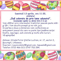 Atelier pentru copii: Oua colorate de prin lume adunate!