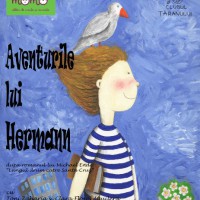 Spectacol de teatru pentru copii: Aventurile lui Hermann