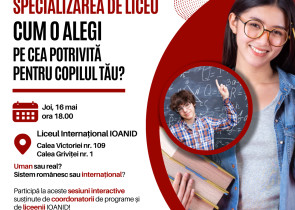 Liceul International IOANID -  Cum alegi specializarea potrivita pentru copilul tau?